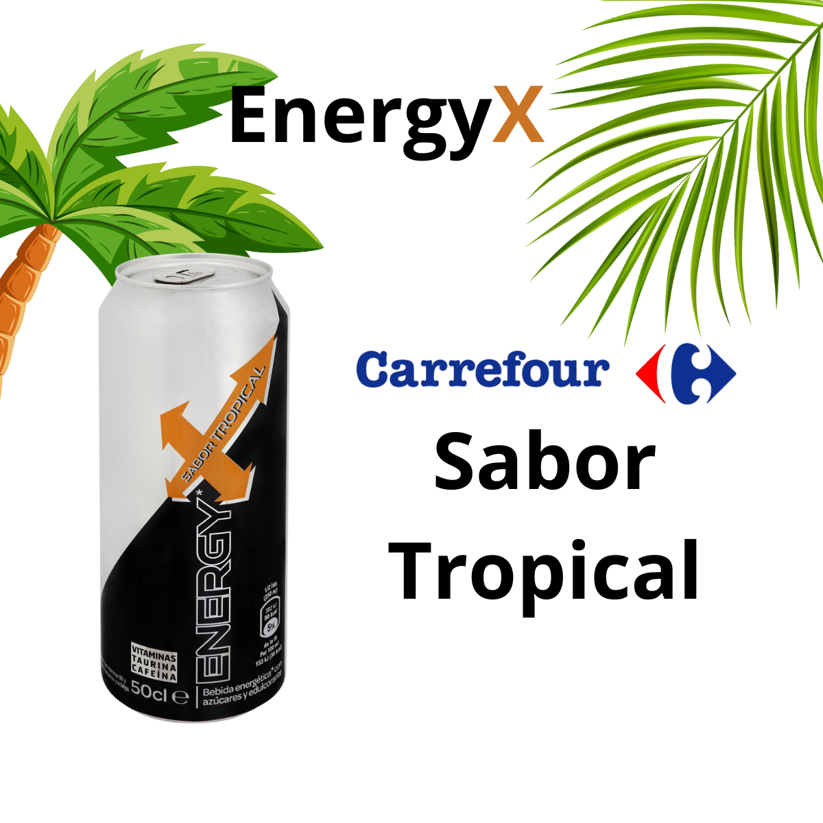 Bebida Energetica Carrefour Energy X sabor tropical